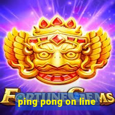 ping pong on line